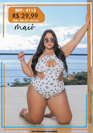 NÃO GARANTIMOS ESTAMPAS
R$ 29,99
REF- 4113
TAM: GG-G1-G2-G3
maiô
 