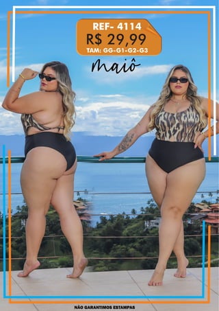NÃO GARANTIMOS ESTAMPAS
R$ 29,99
REF- 4114
TAM: GG-G1-G2-G3
maiô
 