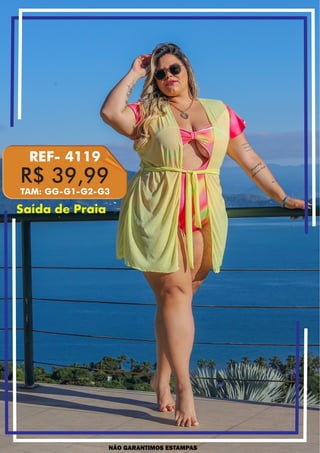 NÃO GARANTIMOS ESTAMPAS
R$ 39,99
REF- 4119
TAM: GG-G1-G2-G3
Saída de Praia
 