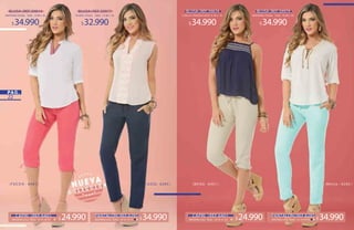 22
CHALIS CRAQUELADO /S ·M ·L ·XL
$34.990
BLUSA|REF.39674
MATERIAL/Chalis Talla /S ·M·L ·XL
$34.990
BLUSA|REF.39979
MATERIAL/Lino Tallas /8·10 ·12 ·14 MATERIAL/Lino Tallas /8·10 ·12 ·14$34.990 $34.990CAPRI |REF.6401
$24.990MATERIAL/Lino Tallas /8·10 ·12 ·14
CAPRI |REF.6401
$24.990MATERIAL/Lino Tallas /8·10 ·12 ·14
MATERIAL/Chalis Talla /S·M·L·XL TEJIDO /Chalis Talla /S ·M·L ·XL
$34.990 $32.990
BLUSA|REF.39814 BLUSA|REF.39977
PANTALÓN|REF.6285 PANTALÓN|REF.6285
|BE IGE - 640 1||F UC SIA - 6401| |AZ U L- 62 8 5| |M enta - 628 5|
 