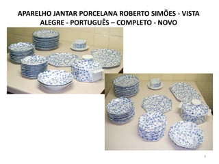 APARELHO JANTAR PORCELANA ROBERTO SIMÕES - VISTA ALEGRE - PORTUGUÊS – COMPLETO - NOVO3