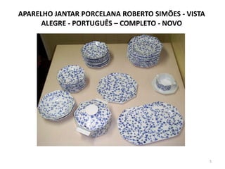 APARELHO JANTAR PORCELANA ROBERTO SIMÕES - VISTA ALEGRE - PORTUGUÊS – COMPLETO - NOVO5