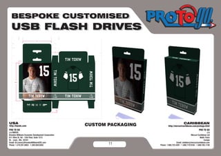 CUSTOM PACKAGING



       11
 