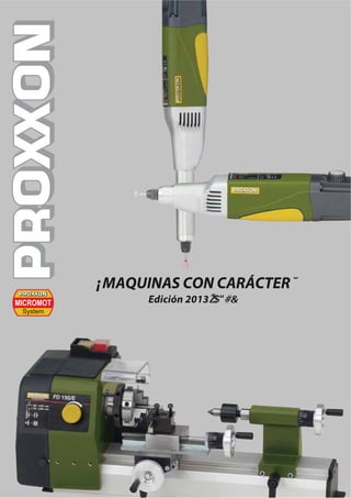 Catálogo PROXXOM mini herramientas bricolaje y modelismo - 2014
