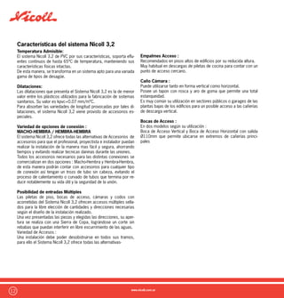 13
Tubos y Accesorios de PVC
Productos Especiales
 