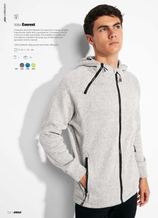 013 243 248 693
Chaqueta de punto felpado con capucha y manga ranglán.
Capucha de cuello alto y ajustadores. Cremallera central
y extra en cuello inyectadas. Dos bolsillos frontales con
cremalleras. Espalda más larga que el delantero con
ajustador interior lateral.
100% poliéster, felpa punto perchado, 280 g/m².
S - M - L - XL - 2XL
. . . . . . . . . . . . . . . . .
1 25
5064 Everest
_2023
collection
122
 