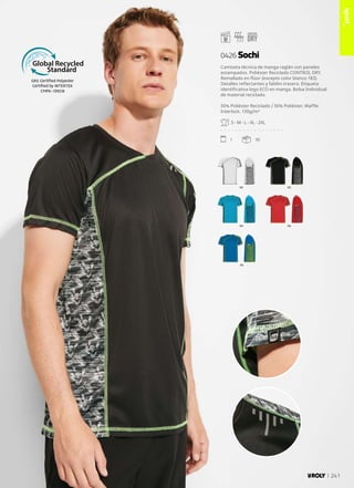 183 182
185
184 186
GRS Certified Polyester
Certified by INTERTEK
CMPK-139218
Camiseta técnica de manga raglán con paneles
estampados. Poliéster Reciclado CONTROL DRY.
Remallado en flúor (excepto color blanco 183).
Detalles reflectantes y faldón trasero. Etiqueta
identificativa logo ECO en manga. Bolsa Individual
de material reciclado.
50% Poliéster Reciclado / 50% Poliéster, Waffle
Interlock. 130g/m²
S - M - L - XL - 2XL
. . . . . . . . . . . . . . . . .
1 50
0426 Sochi
sport_
241
 