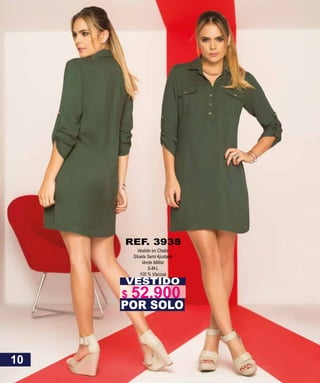 VESTIDO
Vestido en Chalis
Silueta Semi Ajustada
Verde Militar
S-M-L
100 % Viscosa
POR SOLO
REF. 3938
10
$ 52.900
 