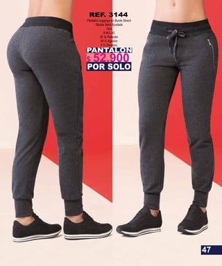 Pantalón Leggings en Burda Strech
Silueta Semi Ajustada
Gris
S-M-L-XL
50 % Poliester
45 % Algodón
5 % Elastano
REF. 3144
PANTALON
POR SOLO
47
$ 52.900
 