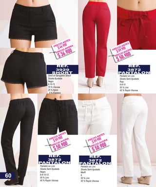 REF.
3872
PANTALON
Pantalón en Lino
Silueta Semi Ajustada
Rojo
6-8-10
55 % Lino
45 % Rayón Viscosa
REF.
3929
SHORT
Short en Bengaline Strech
Silueta Ajustada
Negro
8-10-12
70 % Viscosa
25 % Nylon
5 % Elastano
REF.
3872
PANTALON
Pantalón en Lino
Silueta Semi Ajustada
Negro
6-8-10-12
55 % Lino
45 % Rayón Viscosa
REF.
3872
PANTALON
Pantalón en Lino
Silueta Semi Ajustada
8
55 % Lino
45 % Rayón Viscosa
60
$ 36.900
$ 44.900PRECIO ANTES
PRECIO AHORA
$ 50.900
$ 59.900PRECIO ANTES
PRECIO AHORA
$ 50.900
$ 59.900PRECIO ANTES
PRECIO AHORA
$ 50.900
$ 59.900PRECIO ANTES
PRECIO AHORA
 