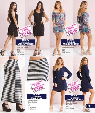 REF.
3887
VESTIDO
Vestido en Viscosa Strech
Silueta Semi Ajustada
Negro
S-M-L
91 % Viscosa
9 % Elastano
REF.
3882
VESTIDO
Vestido Enterizo en Chalis
Silueta Semi Ajustada
Unico
S-M-L
100 % Viscosa
REF.
3868
FALDA
Falda en Poliester
Silueta Ajustada
Negro
S-L
91 % Poliester
9 % Elastano
REF.
3866
VESTIDO
Vestido en Chalis
Silueta Semi Ajustada
Azul Oscuro
S-M-L
100 % Viscosa
61
$ 32.900
$ 30.900PRECIO ANTES
PRECIO AHORA
$ 27.900
$ 33.900PRECIO ANTES
PRECIO AHORA
$ 48.900
$ 52.900PRECIO ANTES
PRECIO AHORA
$ 40.900
$ 50.900PRECIO ANTES
PRECIO AHORA
 