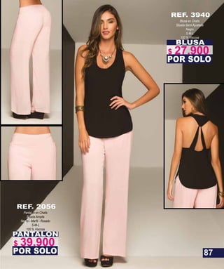 BLUSA
Blusa en Chalis
Silueta Semi Ajustada
Negro
S-M-L
100 % Viscosa
POR SOLO
REF. 3940
PANTALON
Pantalón en Chalis
Silueta Amplia
Neg
S-M-L
100 % Viscosa
POR SOLO
REF. 2056
87
$ 27.900
$ 39.900
 