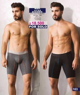 REF.
4122
BOXER
Boxer Largo en Algodón Strech
Gris Jaspe - Negro
S-M-L-XL
93 % Algodón
7 % Elastano
POR SOLO
103
$ 18.500
 