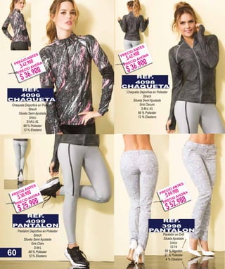 REF.
4096
CHAQUETA
Chaqueta Deportiva en Poliester
Strech
Silueta Semi Ajustada
Unico
S-M-L-XL
88 % Poliester
12 % Elastano
REF.
4099
PANTALON
Pantalon Deportiva en Poliester
Strech
Silueta Semi Ajustada
Gris Claro
S-M-L
88 % Poliester
12 % Elastano
REF.
4098
CHAQUETA
Chaqueta Deportiva en Poliester
Strech
Silueta Semi Ajustada
Gris Oscuro
S-M-L-XL
88 % Poliester
12 % Elastano
REF.
3998
PANTALON
Pantalón en Drill
Silueta Ajustada
Unico
12-14
59 % Algodón
37 % Poliester
4 % Elastano
60
$ 36.900
$ 42.900PRECIO ANTES
PRECIO AHORA
$ 36.900
$ 42.900PRECIO ANTES
PRECIO AHORA
$ 25.900
$ 30.900PRECIO ANTES
PRECIO AHORA
$ 52.900
$ 59.900PRECIO ANTES
PRECIO AHORA
 