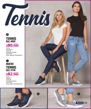 TENNIS
Ref. 4748
POR SOLO
TENNIS
Ref. 4658
POR SOLO
NUEVO
23
 