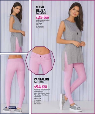 BLUSA
Ref. 4549
S-M-L-XL
POR SOLO
NUEVO
PANTALON
Ref. 1599
Pantalón en Bengaline Strech
Silueta Ajustada
Negro - Azul Oscuro - Blanco -
Palo de Rosa - Azul Claro -
Verde Menta
6-8-10-12-14
70 % Viscosa
25 % Nylon
5 % Elastano
POR SOLO
34
 