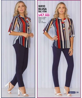 BLUSA
Ref. 4766
S-M-L-XL
POR SOLO
NUEVO
39
 