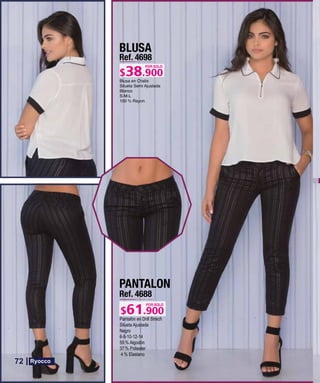 BLUSA
Ref. 4698
S-M-L
POR SOLO
PANTALON
Ref. 4688
Pantalón en Drill Strech
Silueta Ajustada
Negro
6-8-10-12-14
59 % Algodón
37 % Poliester
4 % Elastano
POR SOLO
72
 