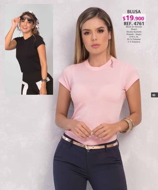BLUSA
REF. 4761
Blusa en Viscosa
Strech
Silueta Ajustada
Rosado - Negro
S-M-L-XL
95 % Poliester
5 % Elastano
93
$19.900
 