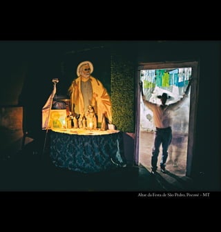 Altar da Festa de São Pedro, Poconé - MT
 