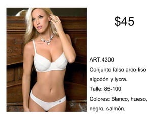 ART.4300 Conjunto falso arco liso algodón y lycra.  Talle: 85-100 Colores: Blanco, hueso, negro, salmón. $45 