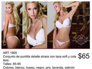 ART.1905 Conjunto de puntilla detalle strass con taza soft y cola less. Talles: 85-95 Colores: blanco, hueso, negro, gris, lavanda, salmón   $65 