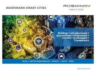 ROSMIMAN® Smart Cities