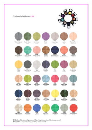 Sombras Individuais – 6,50€




E-Mail- sophiassecrets@gmx.com Blog - http://secretssophia.blogspot.com/
Loja online - www.wix.com/aspalma/sophiassecrets
 