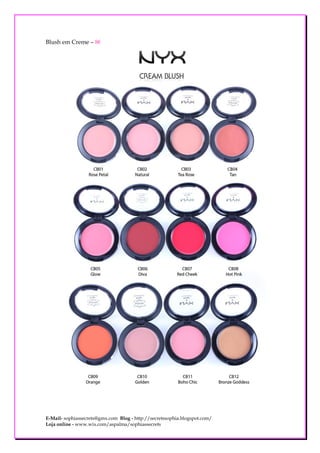 Blush em Creme – 8€




E-Mail- sophiassecrets@gmx.com Blog - http://secretssophia.blogspot.com/
Loja online - www.wix.com/aspalma/sophiassecrets
 