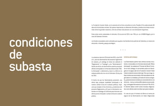 82 83* Darte Social La Subasta * Darte Social La SubastaCondiciones de subasta * Condiciones de subasta *
Lasubastaseabriráel20deabrildel2015,alas9:00
a.m., para los destinatarios del presente reglamento
de subasta y el catálogo de obras (en adelante el
“Reglamento”, el “Catálogo” y los “Destinatarios”).
Desdeesafecha,losDestinatariospodránpresentar
ofertas anticipadas en el formato denominado “Ofer-
ta Anticipada” o abstenerse y hacer su oferta en la
subasta pública de viva voz el miércoles 10 de junio
de 2015.
El hecho de que los Destinatarios presenten una
oferta bajo cualquier modalidad (anticipada o de
manera verbal el día de la subasta pública), impli-
cará que aceptan (i) los términos y condiciones del
presente Reglamento y (ii) que la información con-
tenidaenelcatálogoessuficienteparaformularuna
oferta previa anticipada o verbal el día de la subasta
pública.
OFERTAS ANTICIPADAS
Los Destinatarios podrán hacer ofertas escritas vincu-
lanteseirrevocablesenelformatodenominado“Oferta
Anticipada”,(enadelanteel“FormatodeOferta”)inclui-
do en este catálogo, el cual también podrá ser descar-
gado en la página web de la Fundación Corazón Verde
(www.fundacioncorazonverde.org). Para que tenga va-
lidezlaofertaasítransmitida,elformatodeberáserdili-
genciadoensutotalidad,yfirmadodemaneraautógra-
fa,yposteriormenteremitidoporcorreoelectrónicoala
dirección: monica.contreras@fundacioncorazonverde.
org,oentregadofísicamenteenlaCarrera47No.91-51.
El oferente deberá remitir tantos formatos diligencia-
doscomoofertassobrelasobrasquequierasubastar.
En caso de que el Formato de Oferta se remita por
alguno de los Destinatarios sin haber diligenciado
La Fundación Corazón Verde, con la asesoría de la firma consultora en arte, Paralelo 10 ha seleccionado 68
obras de reconocidos artistas. Son piezas importantes en diferentes formatos y medios de artistas recono-
cidos tanto de grandes maestros, como de artistas más jóvenes con una interesante trayectoria.
Estas obras serán subastadas el miércoles 10 de junio de 2015 a las 7:00 p.m. en el XXXXX Bogotá, por la
casa de Subastas Christie’s.
Los fondos recaudados serán utilizados para ayudar a las familias de los policías de Colombia, en materia de
educación, vivienda y apoyo psicológico.
* * *
condiciones
de
subasta
 