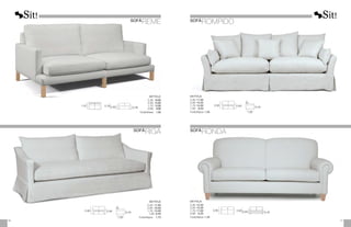 0,78
1,02
0,39
0,60
METRAJE
	2,30:	
16,00
	2,00:	
15,00
	1,70:	
14,00
	0,90:	
8,00
	Funda Brazos:	 1,50
METRAJE
2,30: 17,00
2,00: 16,00
1,70: 15,00
1,00: 9,50
Funda Brazos:	 1,75
SOFÁ
REME
0,90
0,45
0,66
1,00
METRAJE
2,30:	17,00
2,00:	15,50
1,70:	14,00
1,00:	 8,50
Funda Brazos: 1,25
METRAJE
2,30:	12,50
2,00:	12,00
1,70:	11,00
0,95:	 6,25
Funda Brazos: 1,25
0,95
0,45
0,60
1,00
0,92
0,95
0,45
0,60
47
46
SOFÁ
RIGA
SOFÁ
ROMPIDO
SOFÁ
RONDA
 