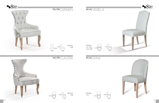METRAJE
2,50
SILLÓN
CARMEN
0,42
0,80
0,60 0,50
0,40
0,80
0,58 0,50
SILLÓN
CLAUDIA SILLA
DIVINE
0,51
0,90
0,50 0,60
METRAJE
1,75
METRAJE
1 ud.: 1,75
2 uds.: 2,50
0,48
1,02
0,50 0,65
101
100
METRAJE
2,50
SILLA
DANIELA
 