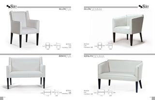 0,68
0,47
0,90
0,60 0,65
METRAJE
2,75
Funda Brazos:	 0,75
0,90
0,48
1,10 0,65
METRAJE
4,00
Funda Brazos:	 0,75
BANCO
EVA
0,75
0,66
0,45
1,10 0,65
METRAJE
3,75
Funda Brazos:	 1,00
0,66
0,45
0,75
0,68 0,65
METRAJE
2,75
Funda Brazos: 	
1,00
SOFALITO
GEMMA
SILLÓN
GEMMA
103
102
SILLÓN
EVA
0,68
 