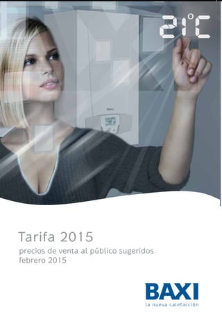 Tarifa 2015
precios de venta al público sugeridos
febrero 2015
 