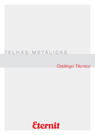 Catalogo Telhas Ananda Metais1 PDF, PDF, Tinta