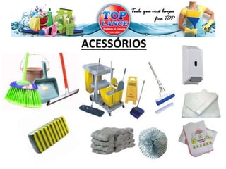 ACESSÓRIOS