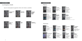 98
Blond Mask
Herchcovitch;
Alexandre
Indicado para cabelos
louros, descoloridos ou grisalhos.
• Hidratação Profunda
• Elasticidade e Força
• Proteção e Brilho
• Pigmentos Violeta (neutraliza os tons alaranjados)
USO SEMANAL
Máscaras
Miracle Mask
Indicado para todos os
tipos de cabelo.
• Hidratação
• Redução do frizz
• Brilho
Blond Mask
Indicado para cabelos
louros, descoloridos ou
grisalhos.
• Hidratação Profunda
• Elasticidade e Força
• Proteção e Brilho
• Pigmentos Violeta
(neutraliza os tons alaranjados)
Perfect Mask
Herchcovitch;
Alexandre
Indicado para todos os
tipos de cabelo.
• Hidratação
• Brilho intenso
• Vitalidade
• Elasticidade
Net Mask
Indicado para todos os
tipos de cabelo.
• Efeito teia
• Reparação inteligente
• Nano-regeneração
• Hidrata
• Reconstrói
• Nutre
Specific Mask
Indicado para todos
os tipos de cabelo.
• Hidratação Profunda
• Restauração
• Elasticidade
• Vitalidade
• Redução do frizz
• Proteção e Brilho
Tratamentos
Night Spa
• Hidratação extraordinária
• Reconstrução
• Anti-Aging
• Antifrizz
• Selamento Protetor
• Brilho
#LOUCASPORTRUSS
• Tratamento rápido
em 7 minutos
• Restauração
• Hidratação
• Nutrição
• Proteção da Cor
• Proteção e Brilho
Uso Obrigatório;
• Reconstrói os fios
desvitalizados,
quimicamente tratados e
que fazem uso de secador
e prancha
• Antifrizz
Shock Repair
• 4 semanas de tratamento
(1 ampola por semana)
• Reconstrução
• Hidratação
• Fortalecimento
• Proteção e Brilho
#LOUCASPORTRUSS#LOUCASPORTRUSS#LOUCASPORTRUSS
• Tratamento rápido
em 7 minutos
• Restauração
• Hidratação
• Nutrição
• Proteção da Cor
• Proteção e Brilho
Uso Obrigatório;
Blond
• Reconstrói os fios
• Neutraliza tons
alaranjados
• Pigmentos Violeta
Amino
Herchcovitch;
Alexandre
• Desembaraçante
• Protetor Térmico
e melhora o
deslizamento da
escova/prancha
Uso Obrigatório;
Herchcovitch;
Alexandre
• Reconstrói os fios
desvitalizados, quimicamente
tratados e que fazem uso
de secador e prancha
• Antifrizz
USO DIÁRIO
Uso Obrigatório; COLORS
Chestnut Cool
Brown /
Castanho
Marrom Frio
Warm Brown
Chocolatte /
Chocolatte
Marrom
Quente
Marsala Red /
Vermelho Marsala
Copper /
Cobre
Golden Beige /
Bege Dourado
Champagne Ice Blond
/ Champagne
Louro Frio
Indicado para cabelos
louros, descoloridos ou grisalhos.
• Hidratação Profunda
• Elasticidade e Força
• Proteção e Brilho
• Pigmentos Violeta
Hair Protector
Herchcovitch;
Alexandre
• Gel / Base Creme
• Desembaraçante
• Proteção Térmica
• Hidratação e
Suavidade
• Proteção e Brilho
AlexandreAlexandreAlexandre
Suavidade
Age com sobreposição de pigmentos nobres. Sem metais ou oxidantes.
 