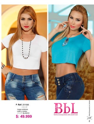 159
BbLBellaBúsquedadeLibertad
$: 49.999
Juego pulseras,
collar y aretes.
COLOR: BLANCO
Ref:
COLLAR
201088A
a
 