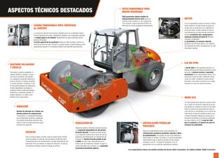 8 / 9
Los compactadores weycor son también sinónimo de técnica sólida e innovadora. De calidad confiable «Made in Germany».
CABINA PANORÁMICA ROPS ORIENTADA
AL CONFORT
La columna de dirección de inclinación regulable junto con la dispositivo ergonó-
mica de elementos de mando y dispositivos medidores de compactación garantiza
un trabajo seguro y sin esfuerzo. Rodamientos de cabina especiales amorti-
guan las vibraciones.
La forma especial de los parabrisas refleja las ondas acústicas y ofrece una
reducción del nivel de ruido. Asimismo, se puede montar un asiento giratorio como
equipamiento especial. El climatizador también está disponible opcionalmente.
BASTIDOR DELANTERO
Y RODILLO
Para lograr la máxima estabilidad, el
bastidor delantero completo, a excep-
ción de los travesaños, está soldado.
Los raspadores opcionales delanteros y
traseros eliminan el material absorbido
en suelos húmedos y cohesivos. El rodi-
llo liso puede equiparse con segmentos
de base apisonadora opcionales, la
unidad de cilindro puede desmontarse
fácilmente sin dispositivo elevador. El
bastidor delantero y el rodillo sirven
además como carga estática.
VIBRACIÓN
Sistema de vibración de 2 niveles con
elevada potencia de compactación.
2 frecuencias y 2 amplitudes disponibles
para compactación profunda y superficial.
Los grandes rodamientos exteriores lubri-
cados en baño de aceite garantizan largos
intervalos de inspección.
SERVICIO
Para un servicio rápido y sencillo, todos los grupos están cómoda-
mente accesibles a través del capó de abertura amplia del motor.
Componentes libres de mantenimiento o de baja necesidad de man-
tenimiento como, por ejemplo, el sistema de vibración o la articula-
ción pendular pivotante, reducen el trabajo de servicio.
REGULACIÓN HA
Adaptación óptima a diferentes subsuelos gracias
a la regulación dependiente de alta presión
de Bosch-Rexroth. El sistema de doble bomba
y una regulación continua de la fuerza de tracción
garantizan automáticamente, sin intervención del
conductor, la máxima tracción posible en eje
y rodillo. De este modo, especialmente en la
construcción de terraplenes y taludes, se logra un
control automático de la tracción y una capacidad
ascensional claramente superior.
ARTICULACIÓN PENDULAR
PIVOTANTE
Todos los compactadores weycor están equipados con
articulaciones pendulares pivotantes robustas y libres
de mantenimiento. Se encargan de que el tren delantero y
trasero sigan un trazado y dan lugar a un centro de gravedad
especialmente bajo. El ángulo de pandeo de este sistema
articulado es de 35°, el ángulo de oscilación es de 12°;
garantizando así una excelente capacidad de maniobra.
VISTA PANORÁMICA PARA
MAYOR SEGURIDAD
Vista panorámica óptima también en
desplazamientos marcha atrás gracias al
capó del motor inclinado y a una construcción
muy compacta. Cabina panorámica ROPS con
elementos de mando regulables individualmente.
MODO ECO
Con este equipamiento opcional se puede utilizar
de un modo muy eficiente la potencia de los gru-
pos hidráulicos: mediante el modo ECO se puede
reducir el número de revoluciones del motor en
unas 400 rpm en comparación con el número de
revoluciones nominal sin pérdida de potencia en
el sistema hidráulico. Mientras se conservan la
frecuencia de vibración y las fuerzas centrífugas
se reduce hasta un 30 % la carga de ruido
para el conductor y el entorno así como el
consumo de combustible.
EJE NO-SPIN
El eje No-Spin de serie garantiza gracias a un
bloqueo diferencial permanente garantiza en todo
momento la máxima tracción y capacidad
ascensional de los compactadores weycor. Si la
marcha por curvas da lugar a diferentes revolu-
ciones de ruedas, el bloqueo se anula automá-
ticamente y solo vuelve a activarse si las ruedas
funcionan de nuevo de manera sincrónica.
MOTOR
En los compactadores weycor funcionan motores
diésel modernos, de baja emisión de gases de
escape, que se encuentran en su elemento en
el uso duro diario. Grades reservas de fuerza y
una refrigeración por agua eficiente garantizan
también un perfecto uso a temperaturas
exteriores extremas de hasta 55 °C sobre
subsuelos complicados.
La durabilidad y el consumo reducido
garantizan una eficiencia óptima y los rodamien-
tos especiales del motor una generación de ruido
claramente reducida.
ASPECTOS TÉCNICOS DESTACADOS
 