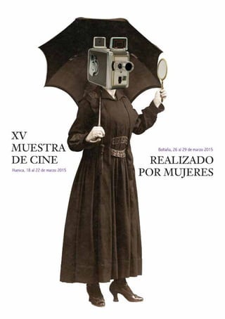 Catalogo XV Muestra Cine por Mujeres. Huesca