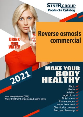 Reverse osmosis
commercial
 