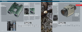 Page 24 Page 25
23009 - SIIBL1032
When in the roughest conditions,
having an optic that delivers
superior resolution and clarity
with a user friendly ergonomic
design, things just became a little
easier. Offering fully multi-coated
lenses and an impressive field of
view that is generally only seen
in bigger objective binoculars, the
SII Blue Sky® series binoculars
provides relentless performance.
SII Blue Sky®
Twist
Up/Down Eyecups
Twist-up and twist-down
eyecups are standard on
all SIIBL binocular models.
Simply twist-down for eye-
glass wearers and twist-up
for non-eyeglass wearers for
perfect eye relief.
SII Blue Sky®
Series
32mm Roof Prism
23008 - SIIBL832
23009 - SIIBL1032
Outdoor enthusiasts know
that durability, size, weight
and optical performance are
SII Blue Sky®
Fully Multi
Coated Lenses
Featuring fully multi-coated
lenses throughout the bin-
ocular providing maximum
light transmission and
superior resolution for edge to
edge clarity of the glass.
SII Blue Sky®
Accessories
The SIIBL binocular includes
a soft carrying case, lens
cloth, dust caps for ocular
and objective lenses and an
adjustable neck strap.
SII Blue Sky®
Series Binocular Specifications
			Objective	Exit Pupil		Min.	Eye			
Item			 Dia.	 Dia.	 Field of View	 Focus	 Relief		 Weight
Number	 Description	 Mag.	 (mm)	 (mm)	 (ft@1000yds.)	 (ft.)	 (mm)	 Coatings	 (oz.)	 Finish
23008	 SIIBL832	 8	 32	 4.0	 420	 18.0	 17.5	Fully-Multi	19.8	 Green
23009	 SIIBL1032	 10	 32	 3.2	 342	 10.0	 15.0	Fully-Multi	19.8	 Green
necessities when in the field.
The SIIBL Series combines
all the elements of fully
multi-coated glass, BAK-4
phase coated prisms, and
an ergonomic design that
makes for easy use in even
the harshest of terrains. Look
beyond with Sightron’s SII
Blue Sky Series®
binocular.
Roof Prism Binocular
SII Blue Sky
®
Series Binoculars
SII Blue Sky
®
Series Binoculars & Image Stabilized Monocular
SII Blue Sky®
Series
Image Stabilized
Monocular
23012-SIIBL1025
Built specifically for the sports-
man who needs the perfor-
mance of a compact
lightweight optical viewer.
The SIIBL1025 Stabilized
Monocular clear and steady
imaging viewing when
trekking in the outdoors or
fishing on your favorite lake.
With fully multi-coated lenses
and a phase coated prism,
this monocular just opened
your eye to a great outdoor
experience.
23012 - SIIBL1025
NEW FOR 2015
SII Blue Sky®
Image Stabilized Monocular Specifications
			 Objective	 Exit Pupil		 Min.	 Eye			
Item			 Dia.	 Dia.	 Field of View	 Focus	 Relief		 Weight	 Length
Number	 Description	 Mag.	 (mm)	 (mm)	 (ft@1000yds.)	 (ft.)	 (mm)	 Coatings	 (oz.)	 (in.)	 Finish
23012	 SIIBL1025	 10	 25	 3.9-1.35	 96-48	 24	 15-14.8	 Fully Multi	 66.0	 17.3	 Green
Ideal for viewing when the user is not
stationery this stabilized monocular
provides a clear, stable image even when
the user is moving. Try these on your next
fishing or boating trip for a clear motion-
less view of your viewing target.
SII Blue Sky
®
Series Image
Stabilized
Monocular
SII Blue Sky®
Image
Stabilized Monocular
Twist Up/Down Eyecup
Twist-up and twist-down
eyecup is standard on the
SIIBL 1025 monocular. Sim-
ply twist-down for eyeglass
wearers and twist-up for
non-eyeglass wearers for
perfect eye relief.
 