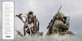 contents
4	Technology & innovations
hunting series
10	 nighthunter xtreme riflescopes
12	gS3 riflescopes
14	 nighthunter binoculars
18	 predator binoculars
nature & travel series
22	 safari ultrasharp binoculars
24	champ binoculars
marine series
28	commander binoculars
32	 navigator binoculars
33	 marine binoculars
tactical series
36	 tactical binoculars
38	 police binoculars
40	 military/marine binoculars
military series
44	Military technology
48	 m5xi military scopes
50	 military lrf binoculars
52	 military binoculars
specs • accessories • misc
58	 hunting riflescope specs
60	 binocular specs
62	 military riflescope specs
	 reticles & subtensions
64	 military/law enforcement
	 binocular specs, reticles & ards
66	 accessories
67	Steiner Heritage™ Warranty
	 & Customer Service
 