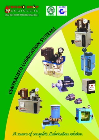 Centralised Lubrication Systems By Techno Drop Engineers