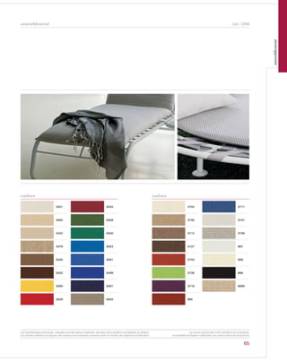 65
ameublement cod. 3399
5001 5034
5002 5028
5422 5040
5476 5023
5425 5051
5432 5499
5000 5057
5029 5003
3704 3717
3745 3741
3713 3706
3127 867
3744 008
3738 866
3718 8009
865
couleurs couleurs
Les caractéristiques techniques indiquées sont des valeurs moyennes, données à titre indicatif et susceptibles de variation.
Les données relatives à la longueur des rouleaux sont indicatives et peuvent varier en fonction des exigences de fabrication.
Les coloris sont donnés à titre indicatif et non contractuel.
(susceptibles de légères modifications de couleurs selon les productions)
ameublement
 