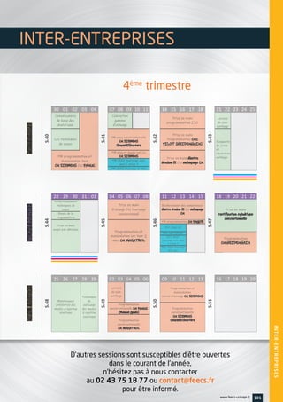 INTER-ENTREPRISES
101www.feecs-usinage.fr
OCTOBREOCTOBRE
S.40
30 01 02 03 04
S.41
07 08 09 10 11
S.42
14 15 16 17 18
S.43
21 22 23 24 25
Connaissances
de base des
matériaux
Conception
gamme
d'usinage
Prise en main
programmation ISO
Lecture
de plan
outillage
Les techniques
de coupe
PM prog conversationnelle
CN SIEMENS
Shopmill/Shopturn
Prise en main
Programmation CNC
PILOT (HEIDENHAIN)
Diagnostic
de panne
et
réparation
outillagePM programmation et
manipulation tour
CN SIEMENS OU FANUC
PM prog et manip sur CU
CN SIEMENS
Prise en main électro
érosion fil OU enfonçage CN
PM CFAO tournage avec
axes C et/ou Y
PM CFAO fraisage 4 axes
NOVEMBRENOVEMBRE
S.44
28 29 30 31 01
S.45
04 05 06 07 08
S.46
11 12 13 14 15
S.47
18 19 20 21 22
Perfectionnement
techniques de
coupe
Prise en main
fraisage OU tournage
conventionnel
Renforcement des compétences
électro érosion fil OU enfonçage
CN
Prise en main
rectification cylindrique
conventionnelle
Bases de la
trigonométrie
Prise en main
coupe par abrasion
Programmation et
manipulation sur tour 2
axes CN MAZATROL
PM programmation CN FAGOR
RDC CFAO Fil
RDC CAO 2D/3D
Programmation
CN HEIDENHAIN
RDC CFAO
tournage avec axes
C et/ou Y
RDC CFAO fraisage
4/5 axes
DECEMBREDECEMBRE
S.48
25 26 27 28 29
S.49
02 03 04 05 06
S.50
09 10 11 12 13
S.51
16 17 18 19 20
Maintenance
préventive des
moules à injection
plastique
Techniques
de
polissage
des moules
à injection
plastique
Lecture
de plan
outillage
Programmation et
manipulation
centre d'usinage CN SIEMENS
Programmation
conversationnelle CN FANUC
(Manual Guide)
Programmation
conversationnelle
CN SIEMENS
Shopmill/ShopturnProgrammation
conversationnelle
CN MAZATROL
4 ème trimestre 2019
D’autres sessions sont susceptibles d’être ouvertes
dans le courant de l’année,
n’hésitez pas à nous contacter
au 02 43 75 18 77 ou contact@feecs.fr
pour être informé.
4ème
trimestre
INTER-ENTREPRISES
 