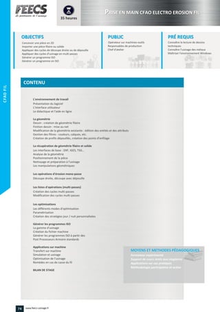 CFAOFIL
Les interfaces de base : DXF, IGES, TSG…
74 www.feecs-usinage.fr
 