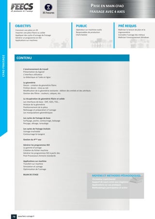 Les interfaces de base : DXF, IGES, TSG…
78 www.feecs-usinage.fr
CFAOFRAISAGE
 