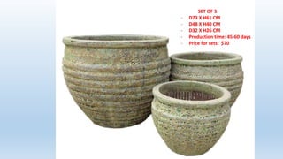 SET OF 3
- D73 X H61 CM
- D48 X H40 CM
- D32 X H26 CM
- Production time: 45-60 days
- Price for sets: $70
 