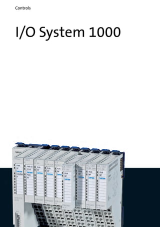I/O System 1000
Controls
 